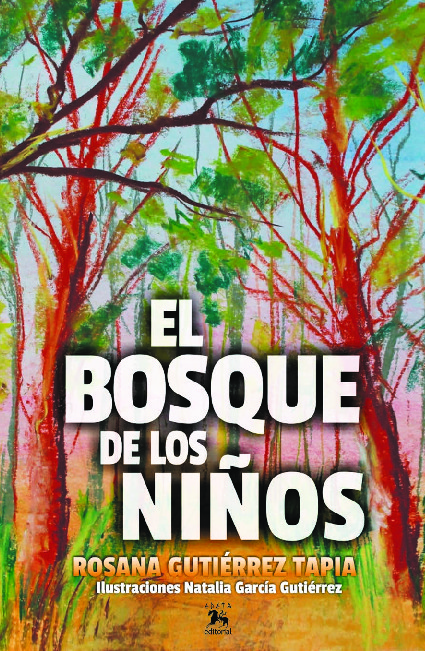 EL BOSQUE DE LOS NIÑOS