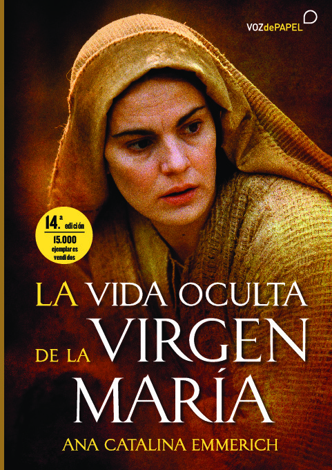 La vida oculta de la virgen María