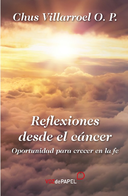 Reflexiones desde el cáncer