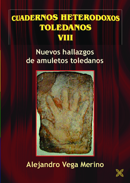 NUEVOS HALLAZGOS DE AMULETOS TOLEDANOS