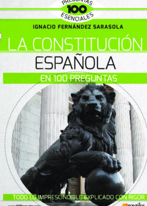 La Constitución española en 100 preguntas