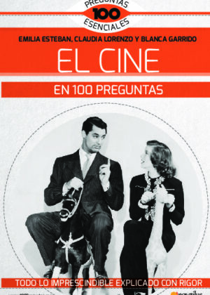 El cine en 100 preguntas