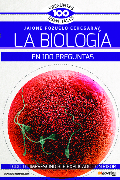 La biología en 100 preguntas