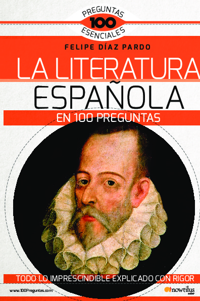 La literatura española en 100 preguntas