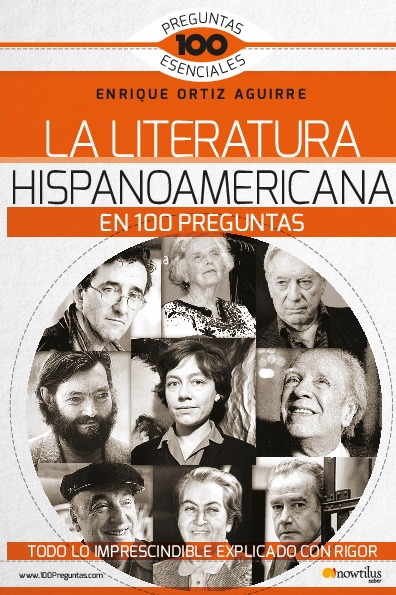 La literatura hispanoamericana en 100 preguntas