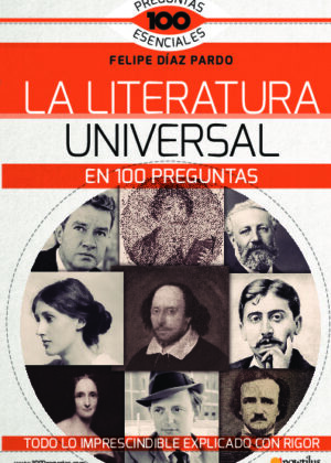 La literatura universal en 100 preguntas