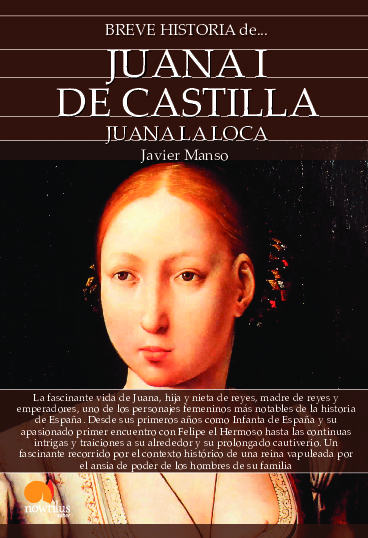 Breve historia de Juana I de Castilla