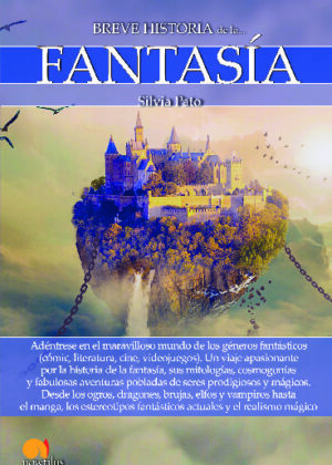 Breve historia de la fantasía