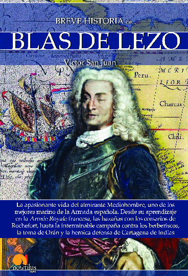 Breve historia de Blas de Lezo