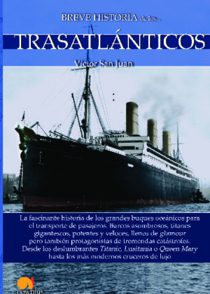 Breve historia de los trasatlánticos