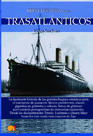 Breve historia de los trasatlánticos