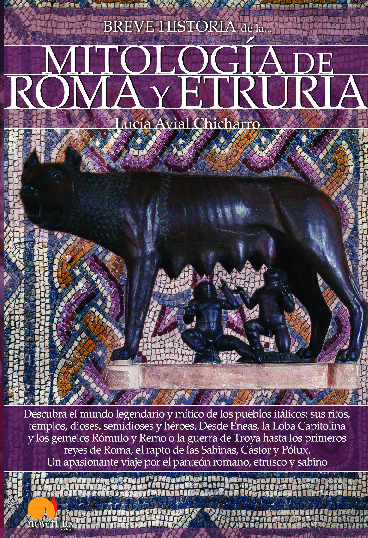 Breve historia de la Mitología de Roma y Etruria