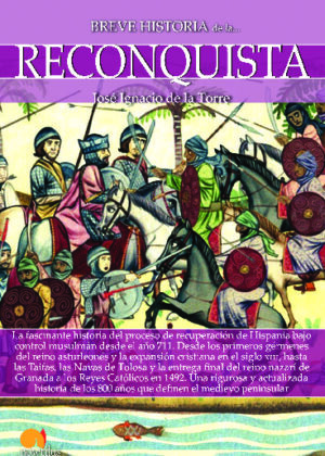 Breve historia de la Reconquista