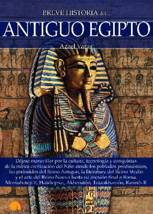 Breve historia del Antiguo Egipto