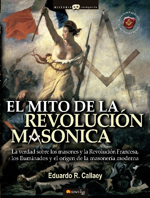 El mito de la revolución masónica