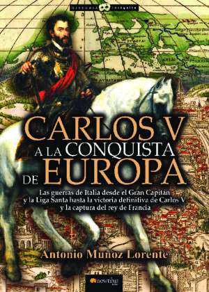 Carlos V a la conquista de Europa