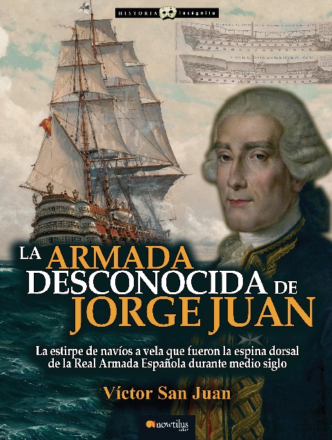 La Armada desconocida de Jorge Juan