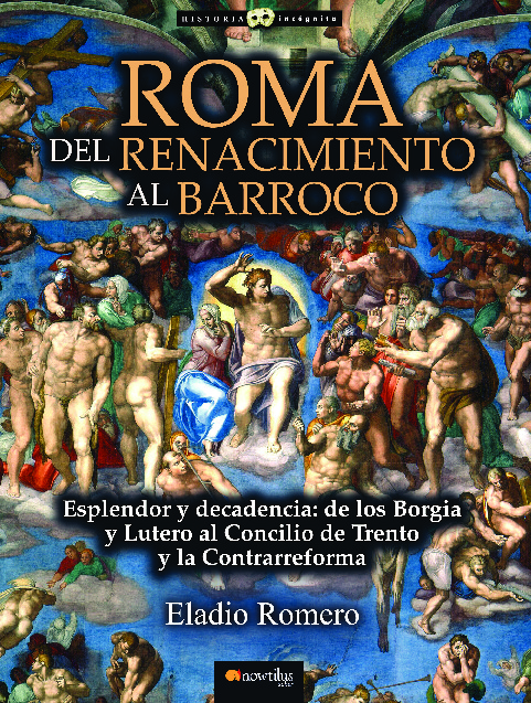 Roma. Del Renacimiento al Barroco