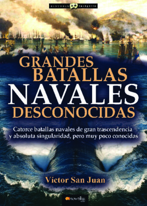 Grandes batallas navales desconocidas