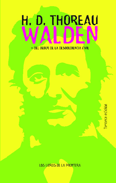 Walden/Del deber de la desobedienca civil