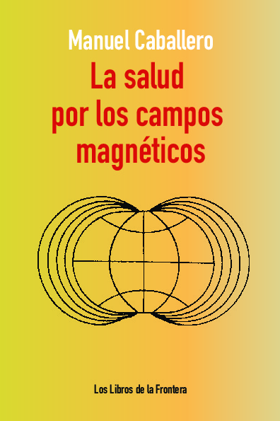 La salud por los campos magnéticos