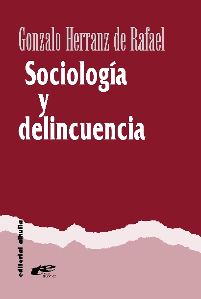 Sociología y delincuencia