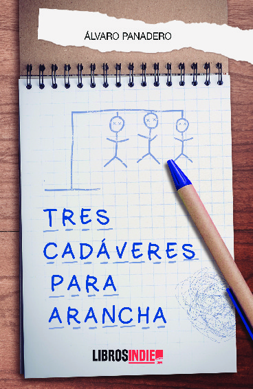 Tres cadáveres para Arancha