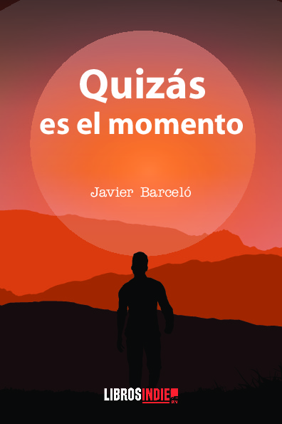 Quizás es el momento