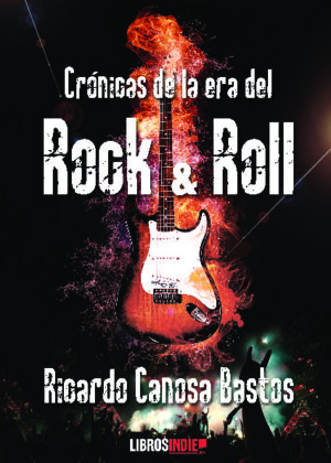 Crónocas de la era del rock and roll