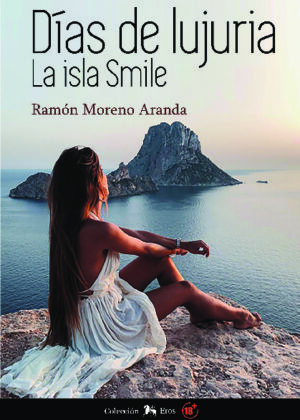 Días de lujuria. La isla Smile