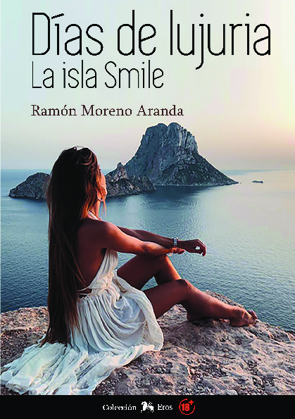 Días de lujuria. La isla Smile