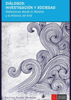 Diálogos: investigación y sociedad. Reflexiones desde la Historia del Arte