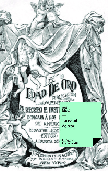 La edad de oro. Edición ilustrada