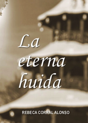 La eterna huida