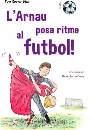 L’Arnau posa ritme al futbol!