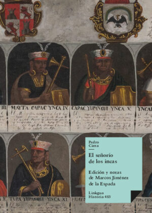 El señorío de los incas