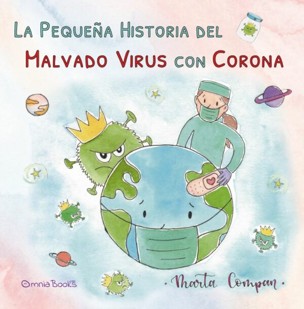 La pequeña historia del malvado virus con corona