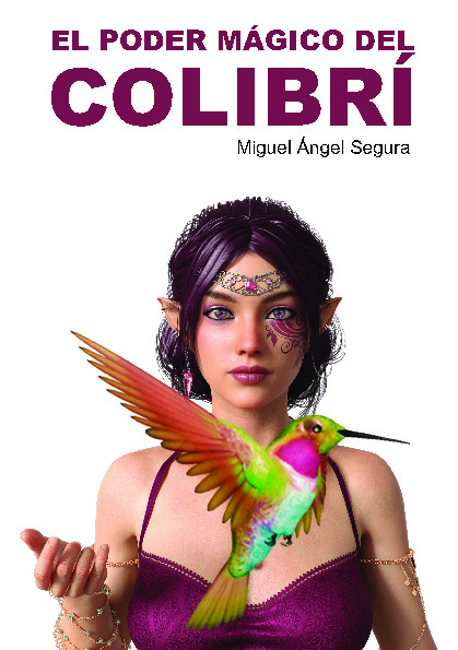 El Poder Mágico del Colibrí