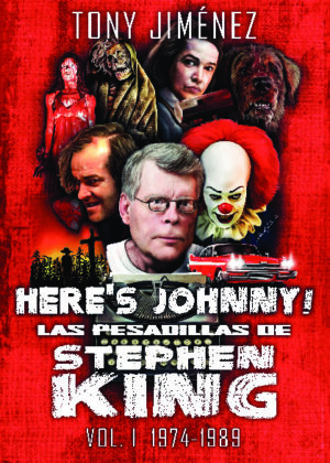 HERE'S JOHNNY! LAS PESADILLAS DE STEPHEN KING VOL. 1 (mate)