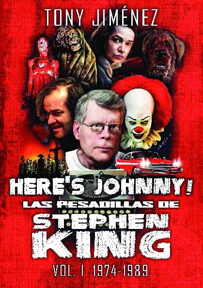 HERE'S JOHNNY! LAS PESADILLAS DE STEPHEN KING VOL. 1 (mate)