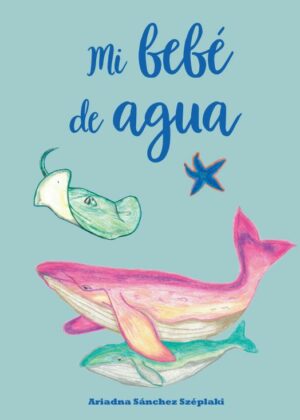 Mi bebé de agua