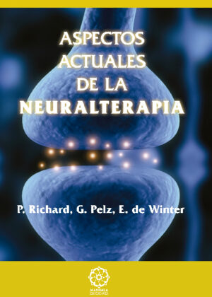 Aspectos actuales de la neuralterapia