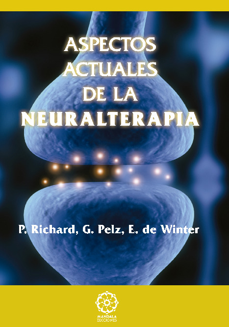 Aspectos actuales de la neuralterapia