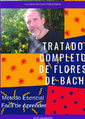 Tratado completo de Flores de Bach