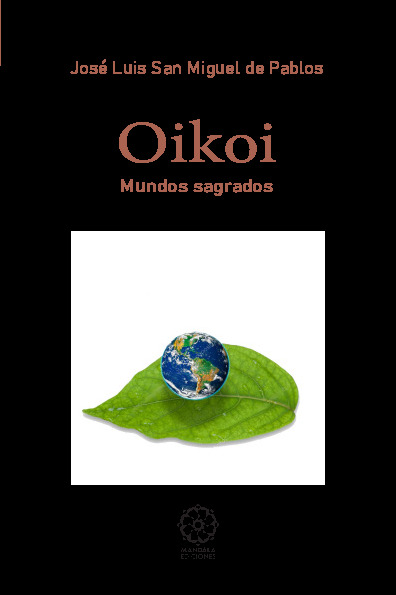 Oikoi. Mundo sagrados