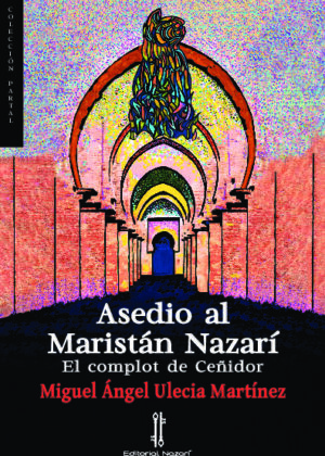 Asedio al Maristán Nazarí