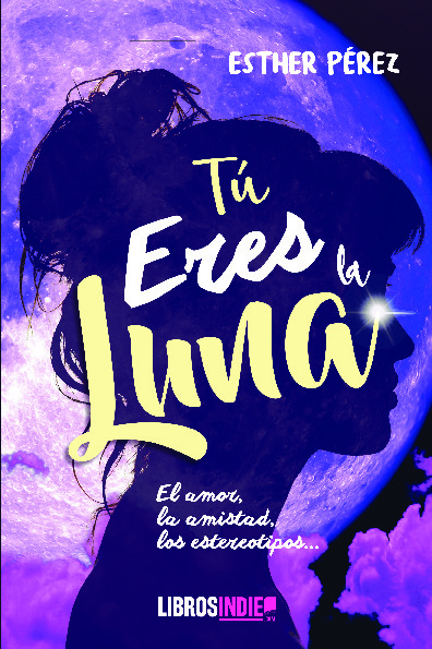 Tú eres la luna