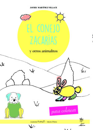 El conejo Zacarías y otros animalitos