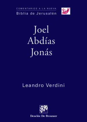 Joel. Abdías. Jonás