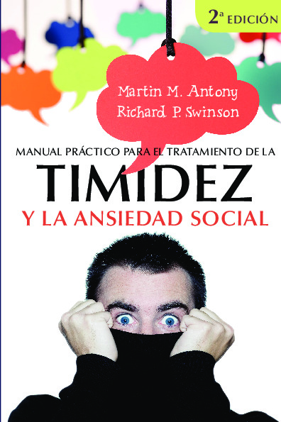 Manual práctico para el tratamiento de la timidez y la ansiedad social